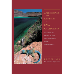 Amphibians and Reptiles of Baja California